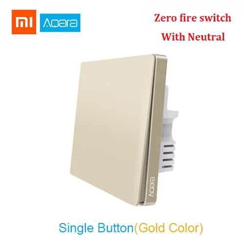 gold wall switch 1 Z Обновленная версия Xiaomi Aqara настенный выключатель Smart ZigBee Zero Line Fire Wire Light пульт дистанционного управления беспроводной ключ настенный переключатель - Цвет: gold wall switch 1 Z