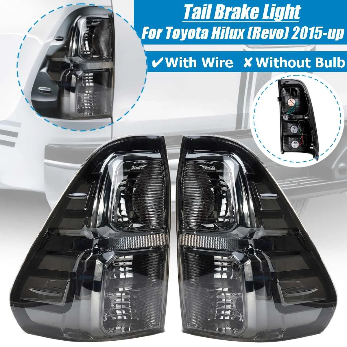 2pcs with wire 2x автомобиль дымовой пожарной оболочки хвост светильник для Toyota Hilux Revo автомобиля задний стоп-сигнал поворота обратный задние фонари светильник аксессуары - Цвет: 2pcs with wire