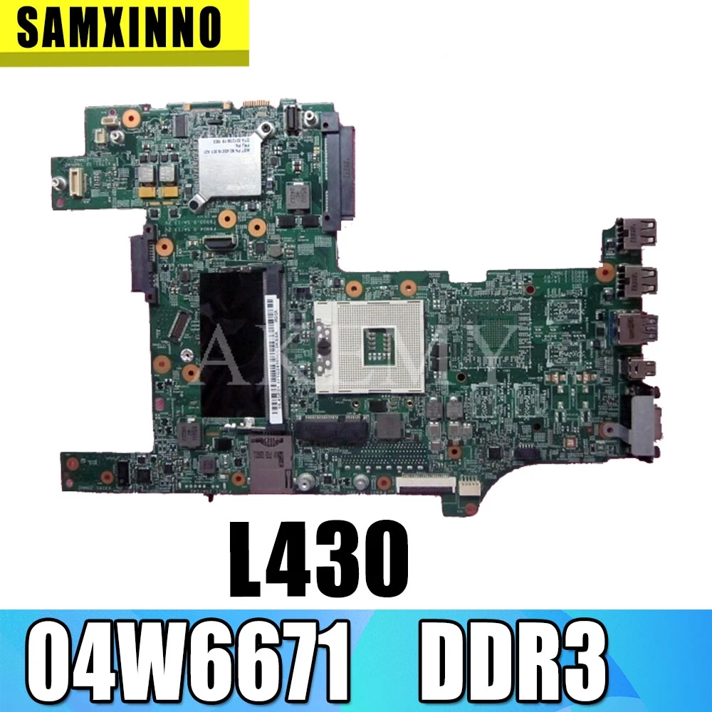 04W6671 Подлинная для For Lenovo ThinkPad L430 системная материнская плата ноутбука DDR3 GMA HD без