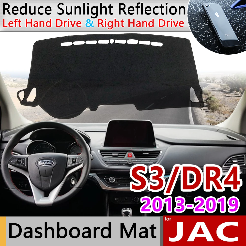 

for JAC S3 Heyue S30 DR4 2013 2014 2015 2016 2017 2018 2019 Anti-Slip Mat Dashboard Cover Pad Sunshade Dashmat Car Accessories