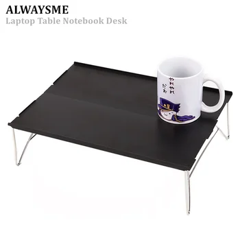 

ALWAYSME Laptop Table Notebook Desk Table Portable Camping Fishing Table Ultralight Folding Picnic Dining Table