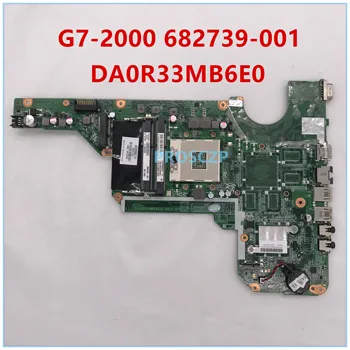 

High quality for G7-2000 Laptop Motherboard pavilion 682739-001 DA0R33MB6E0 100% working well