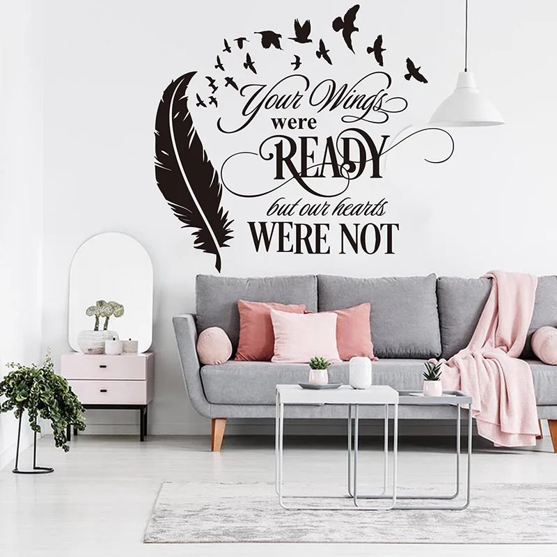 Your Wings Were Ready but Our Hearts Were Not Wall Sticker Nursery Bedroom Wing Feather Bird Love Quote Wall Decal Vinyl Decor (3)