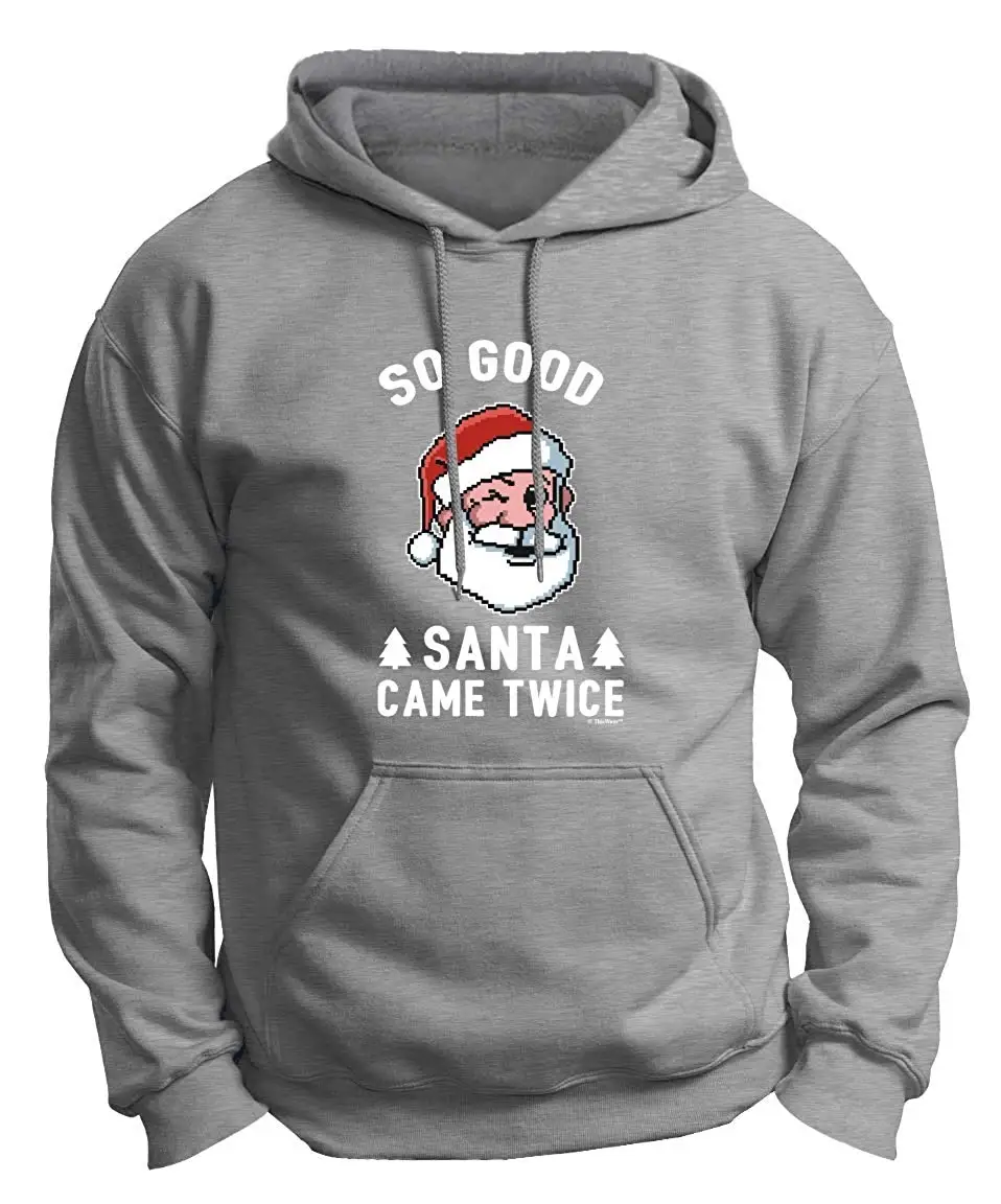 Рождественская одежда So Good Santa Came Twice Santa Premium, толстовка с капюшоном унисекс для мужчин и женщин, толстовка с капюшоном