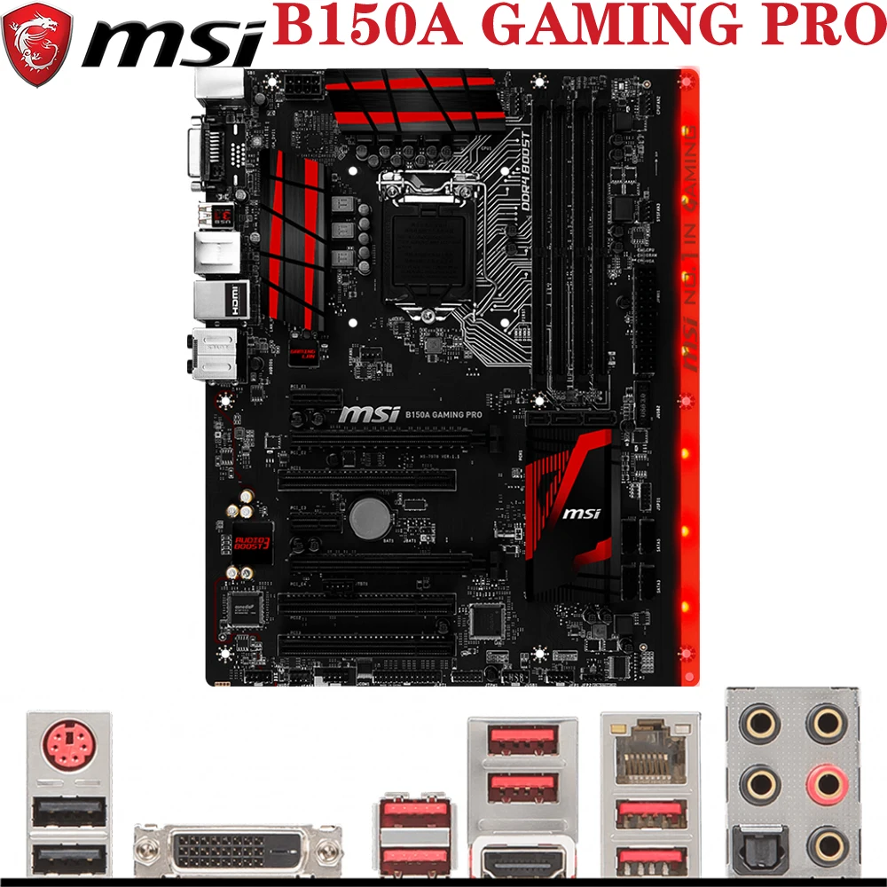 

MSI B150A GAMING PRO LGA1151 For Intel Core i7/i5/i3 Pentium//Celeron DDR4 64GB HDMI LGA-1151 B150 ATX Desktop PC motherboard
