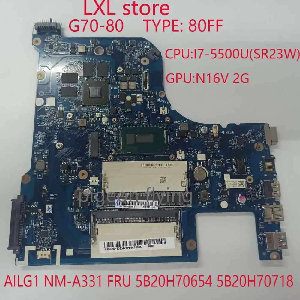 G70 80 материнская плата для ноутбука lenovo 80FF AILG1 NM A331 FRU 5B20H70654 5B20H70718 CPU:I7 5500U GPU:GF920M 2GB