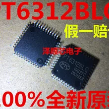 5 шт./лот PT6312BLQ PT6312 QFP44(I& C) какой выбрать, пожалуйста, оставьте сообщение