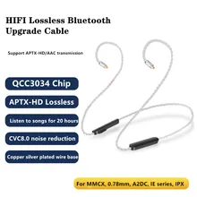 

QCC3034 Audio Cable For MMCX 0.78 IPX A2DC IE QDC HIFI Earphone MIC APTX HD Bluetooth 5.0 OCC Silver-Plated Headphones Wire