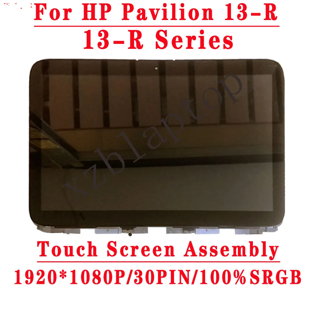 ЖК-дисплей с сенсорным экраном в сборе для HP PAVILION X360 13R серия 13-R 13 3 дюйма 1920 * 1080IPS