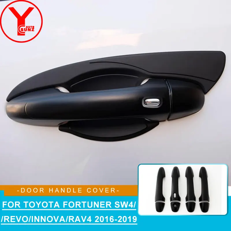 

black door handle cover For toyota fortuner 2018 hilux revo rav4 innova 2016 2017 ABS for toyota fortuner accessories YCSUNZ