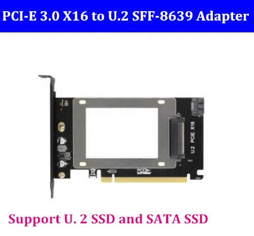 Адаптер U2 X16 PCI-Express 2. 0 4x к U.2 SFF-8639 NVMe PCIe SSD PCI-e Card M.2 NGFF 3 'SSD PCI-E intel x4 | Компьютеры и
