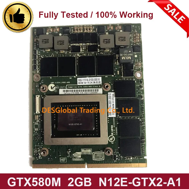 

Original GTX580M GTX 580M 2GB N12E-GTX2-A1 Video Graphics Card For Laptop Dell Alienware M18X M17x R2 R3 R4 Fully Tested