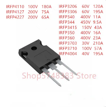 10 шт. IRFP3206 IRFP3306 IRFP340 IRFP344 IRFP3415 IRFP350 IRFP360 irfp373 IRFP3710 IRFP4004 IRFP4110 IRFP4127 IRFP4227 TO-247 |