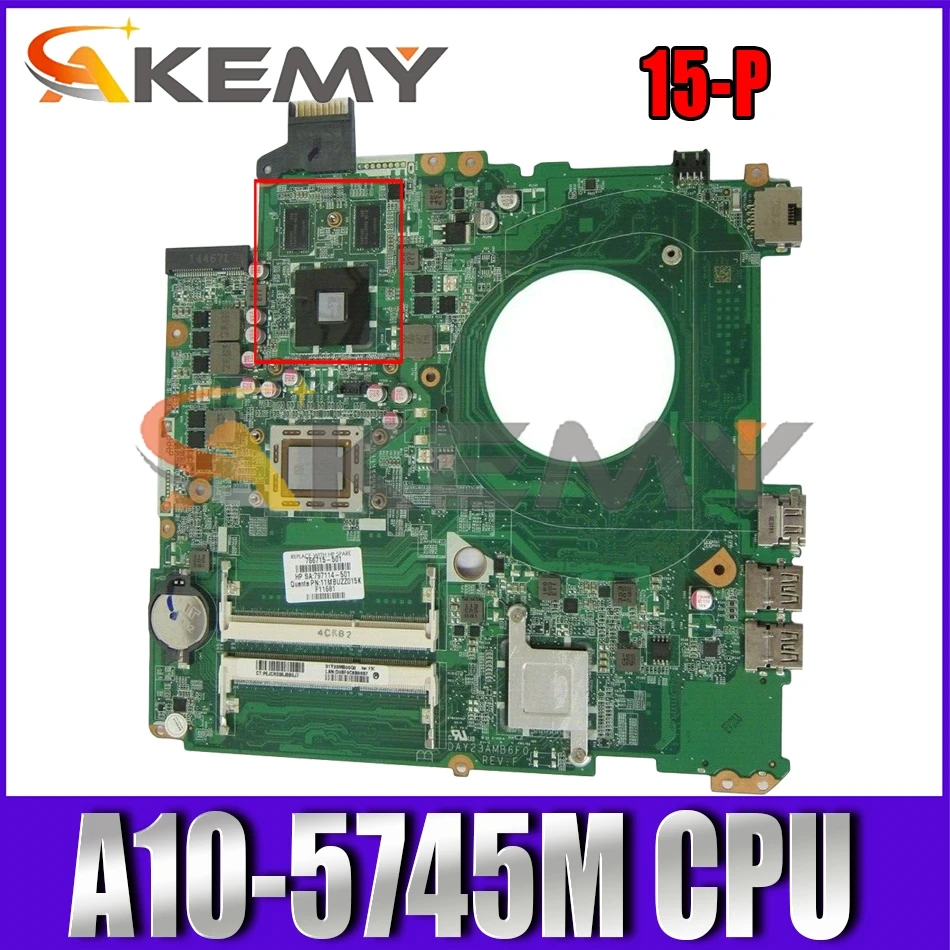 Материнская плата для ноутбука HP Pavilion 15-P AM5745 материнская DAY23AMB6C0 A10 216-0858020 DDR3 |