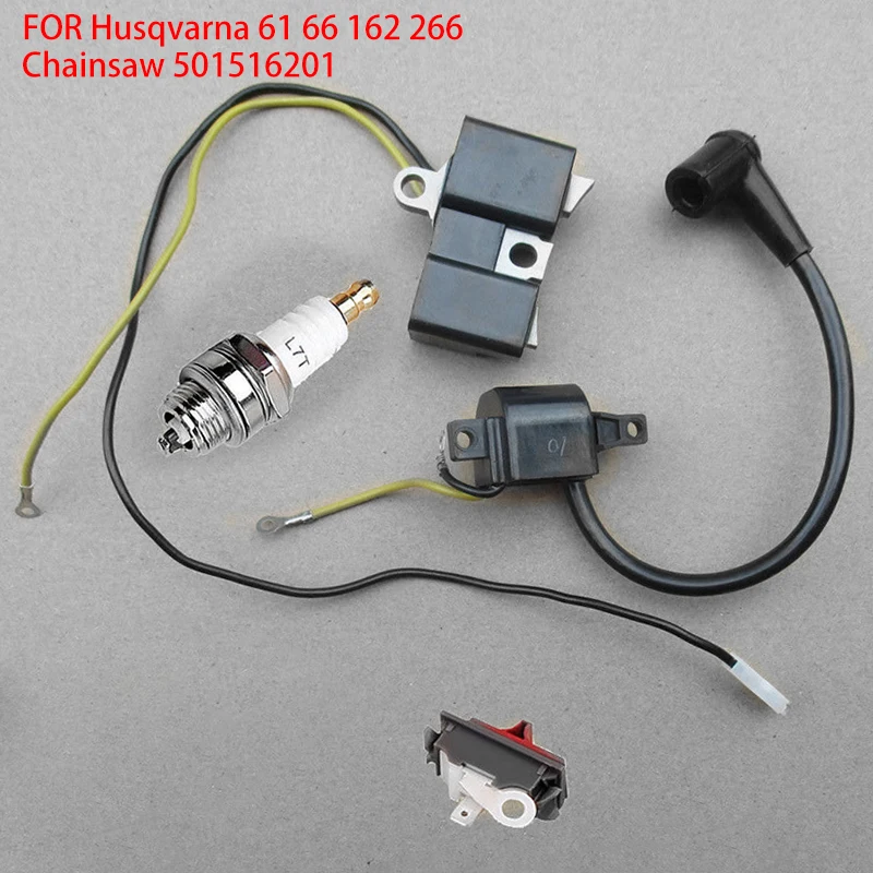 

Replacement Ignition Coil Module Spark Plug Switch Kit For Husqvarna 61 66 162 266 Chainsaws Garden Power Tools