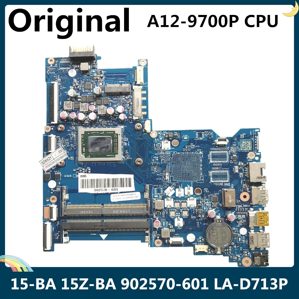 LSC для HP 15 BA 15Z серия материнская плата ноутбука 902570 601 LA D713P с процессором AMD A12 9700P