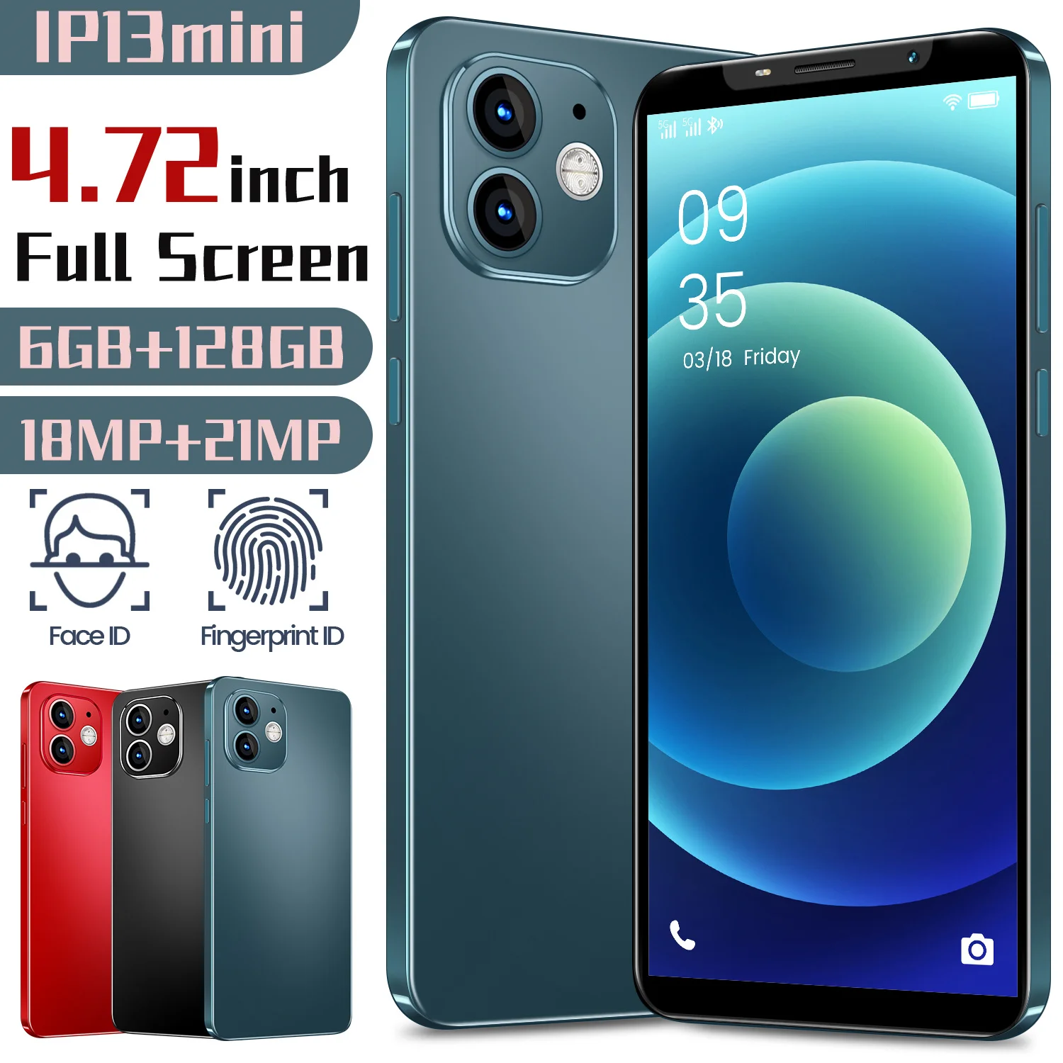 US $56.15 Global Version Full Screen IP13mini 472 inch Smart Phone 6128GB Android10 Cellphone 21MP Face Unlock 4300mAH 5G Network Phone