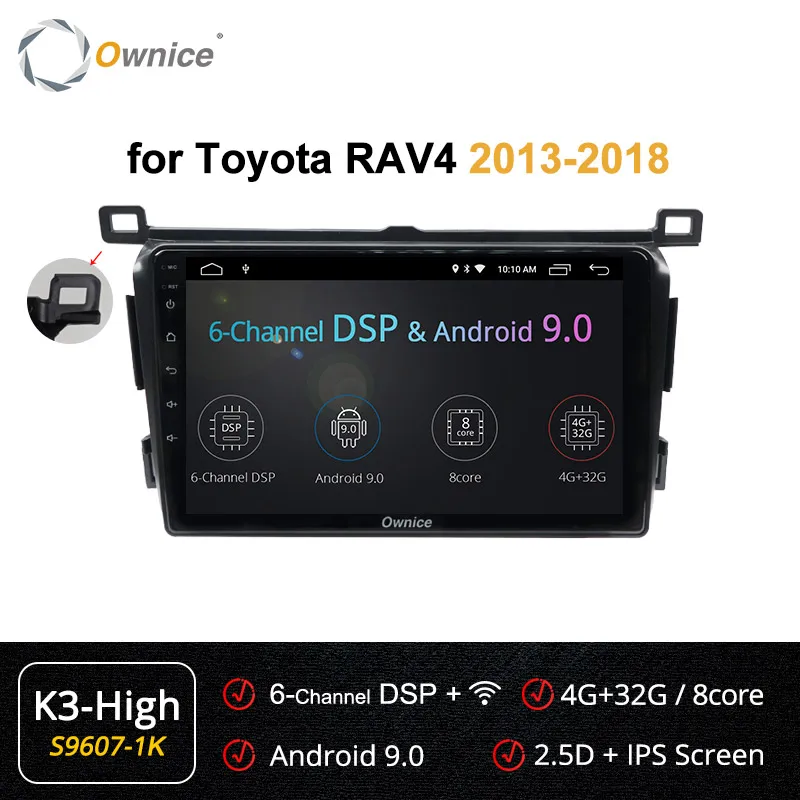 Ownice k3 k5 k6 4G+ 64G DSP 2 Din Android 9,0 автомобильный dvd плеер gps для Toyota RAV4 для Toyota Previa Rav 4 2013 4G автомобильный радиоприемник - Цвет: S9607-1 K3 HIGH