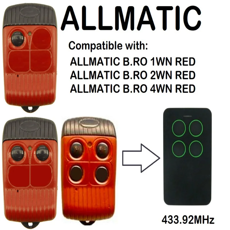 

Compatible Remote control Rolling code for ALLMATIC B.RO 1 WN RED B.RO 2 WN RED B.RO 4 WN RED