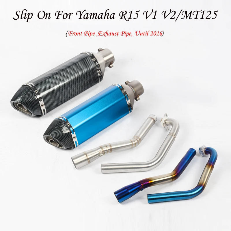 

R15 Motorcycle Full System Exhaust Escape Slip-on For Yamaha YZF-R15 V2 MT-125 Modified Front Connection Pipe Muffler DB Killer