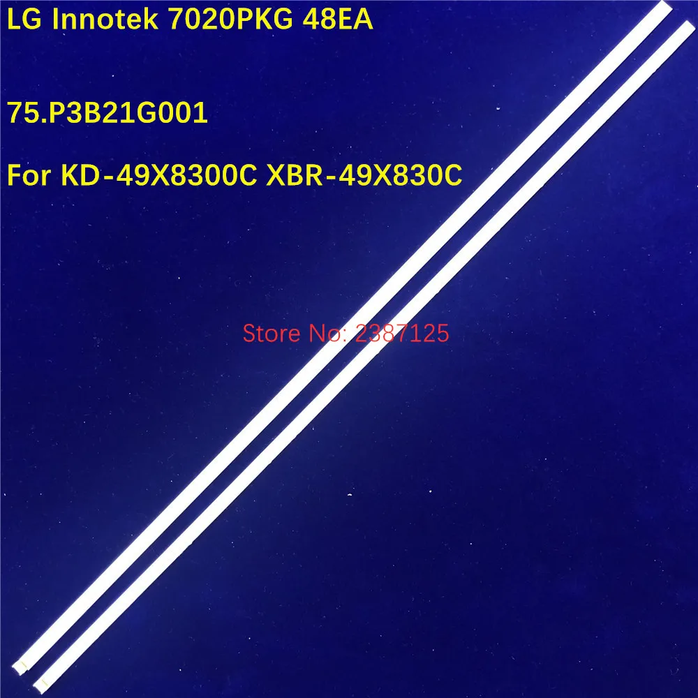 

LED Backlight Strip 48lamp 75.P3B21G001 49inch 7020PKG 48EA Rev0.0 SYV494 For KD-49X8300C XBR-49X830C XBR-49X837C TH-49CX700H