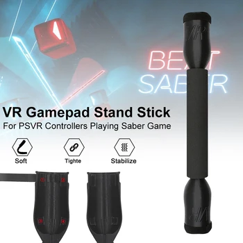

VR Handle Gamepad Stand Stick For PSVR Controllers Playing Saber Game