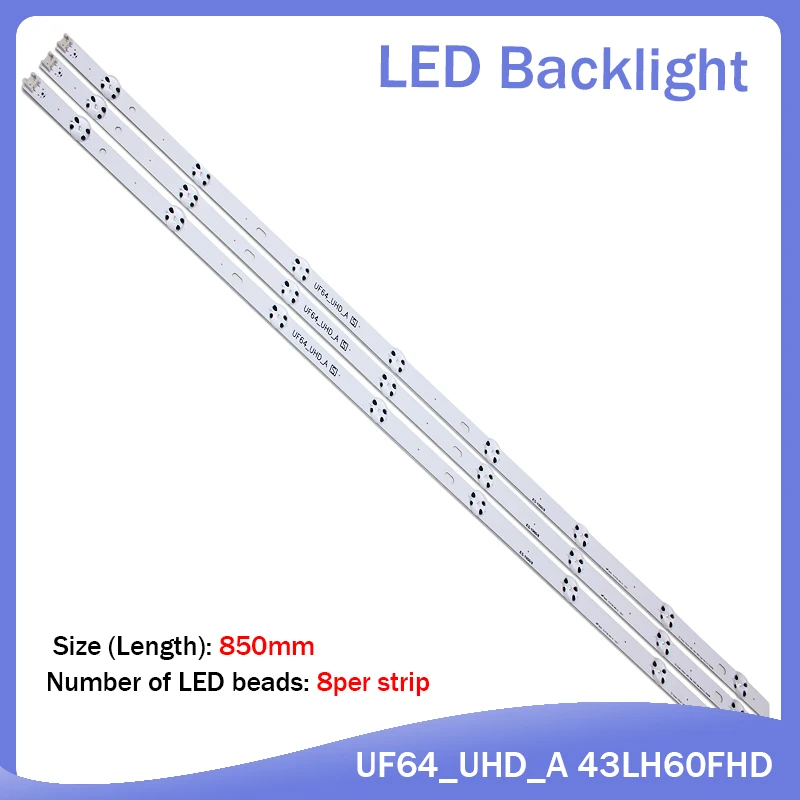 (New Kit )3 PCS 8LED 850mm LED Backlight Strip For LG HC430DGN-SLNX1 43UF6400 43UF640V 43UF6407 43UH610V 43UH619V