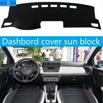 

For Skoda Fabia 2015 2016 2017 Right and Left Hand Drive Car Dashboard Covers Mat Shade Cushion Pad Carpets Accessories