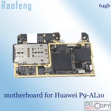 Raofeng разблокирована для huawei P9 AL10 материнская плата оригинальная б/у материнская плата вся функция 64 ГБ с чипами логическая плата