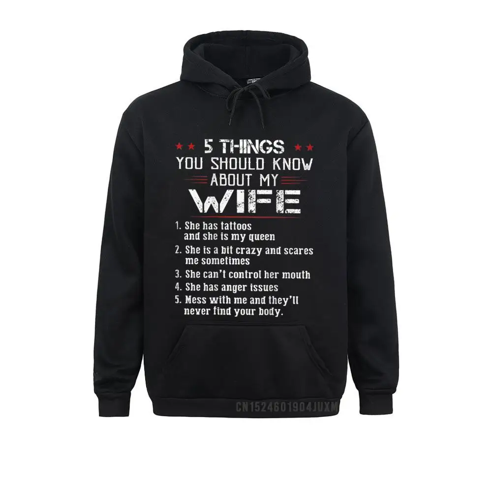 Design 5 Things You Should Know About My Wife Has Tattoos on back T-Shirt__4951 Men Sweatshirts Rife Summer/Fall Long Sleeve  Hoodies Clothes 5 Things You Should Know About My Wife Has Tattoos on back T-Shirt__4951black