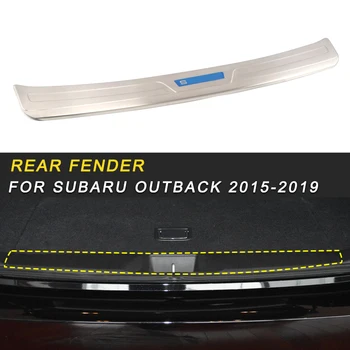 

For Subaru Outback 2015-2019 Car Styling Rear Door Trunk Bumper Fender Protector Sill Cover Trim Sticker Accessories