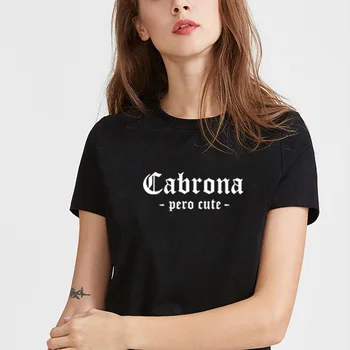 

Cabrona Graphic Women T-shirt Summer Cartoon Printed Women T Shirt Black White Casual Tops Tee O-neck Female Clothes