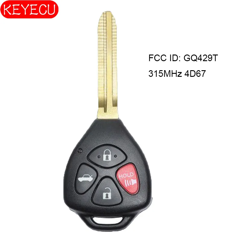 KEYECU дистанционный ключ 4 кнопки 315 МГц 4D67 чип для Toyota Camry Avalon Corolla 2007-2010 FCC ID: GQ429T США |