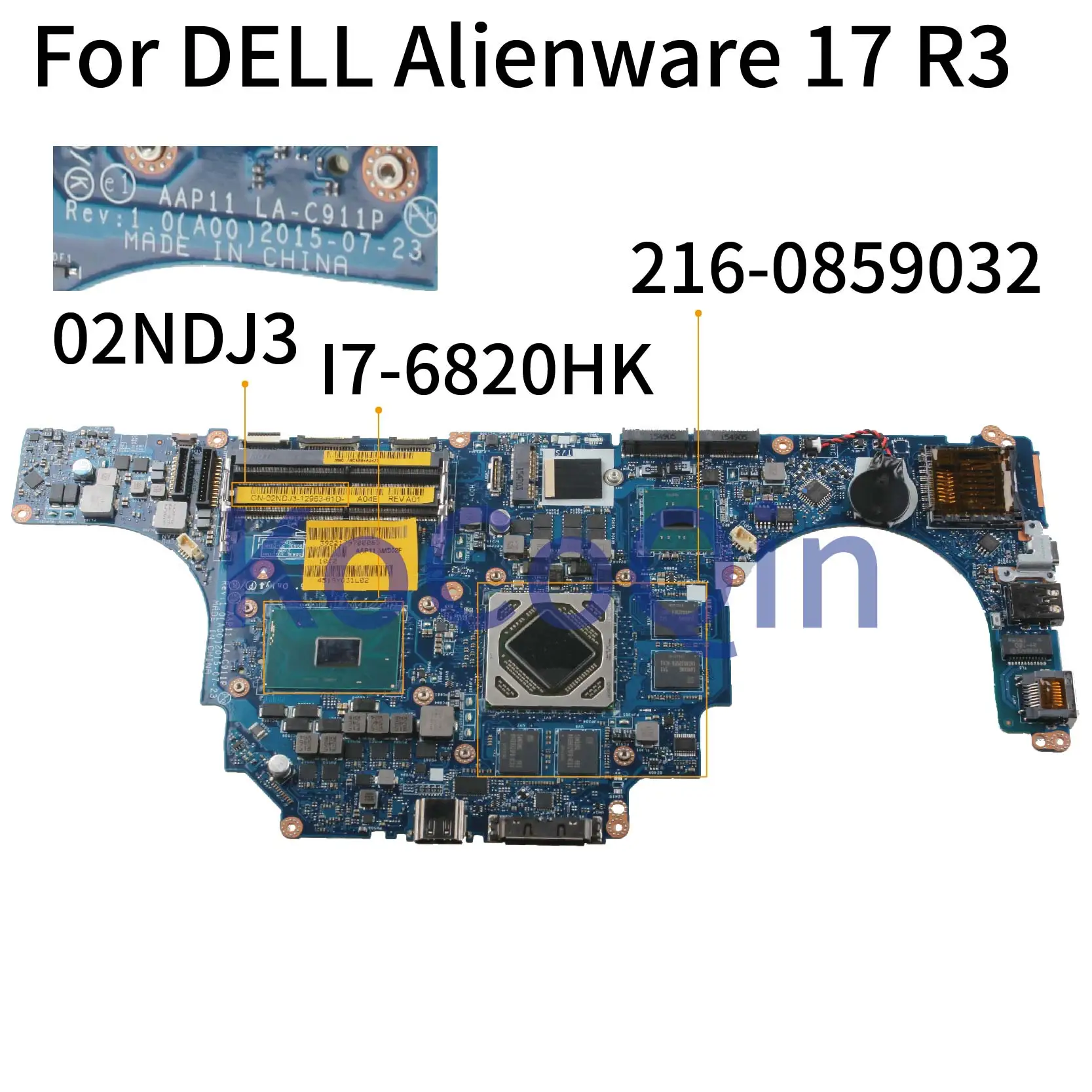 Promo  KoCoQin Laptop motherboard For DELL Alienware 15 R2 17 R3 I7-6820HK Mainboard CN-02NDJ3 02NDJ3 AAP1