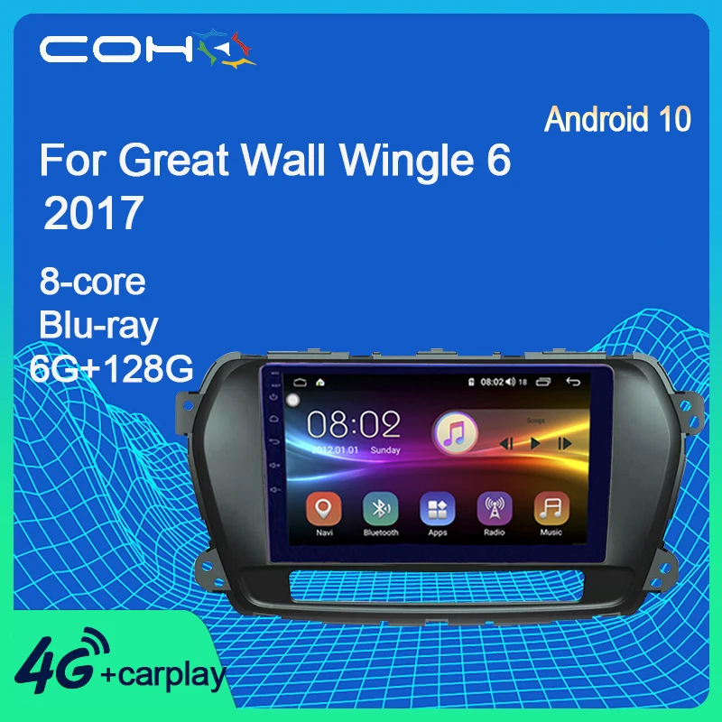 COHO For Great Wall Wingle 6 2017 Android 10.0 Octa Core 6+128G Car Multimedia Player Audio Stereo