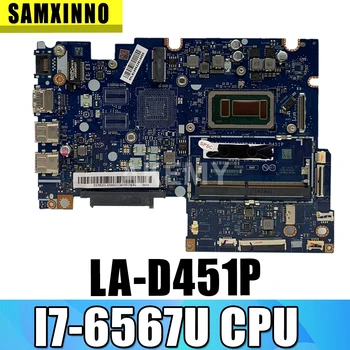 

LA-D451P Laptop motherboard For Lenovo YOGA 510-14ISK Flex4-1470 original mainboard I7-6567U