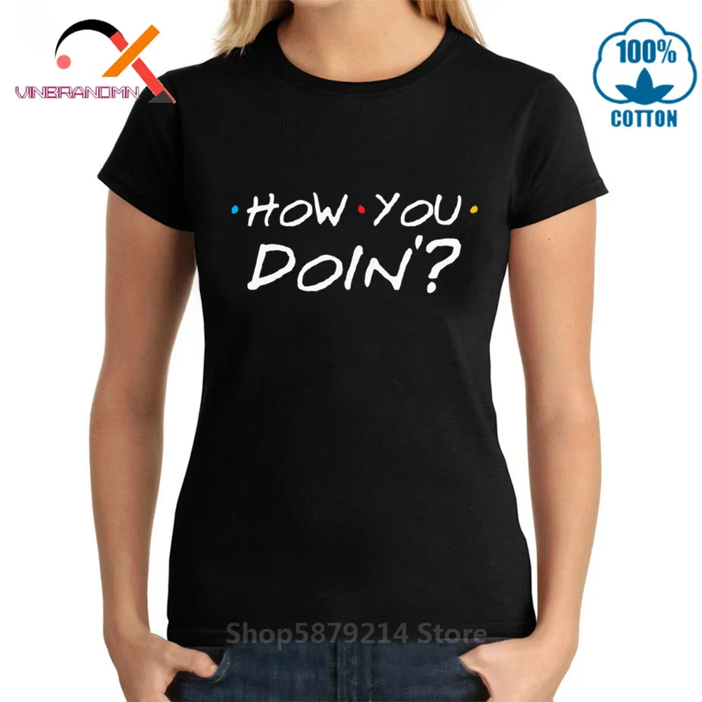 Новейшая футболка с надписью How You Doin хипстерская круглым вырезом и коротким