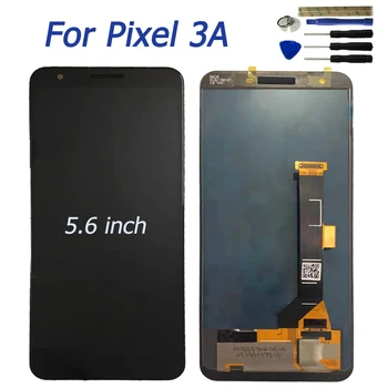 

5.6'' LCD For Google Pixel 3A G020A G020E G020B LCD Display Touch Screen Digitizer Assembly Replacement with tools