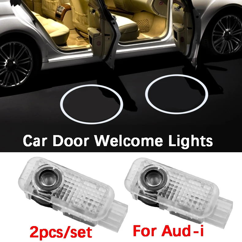 

2pcs LED Car Door Courtesy Lamp For AUDI A3 A4 B5 B6 B7 B8 A5 C5 A6 C6 C7 A7 A8 A1 100 V8 8V Q3 Q5 Q7 Projector Entry led light