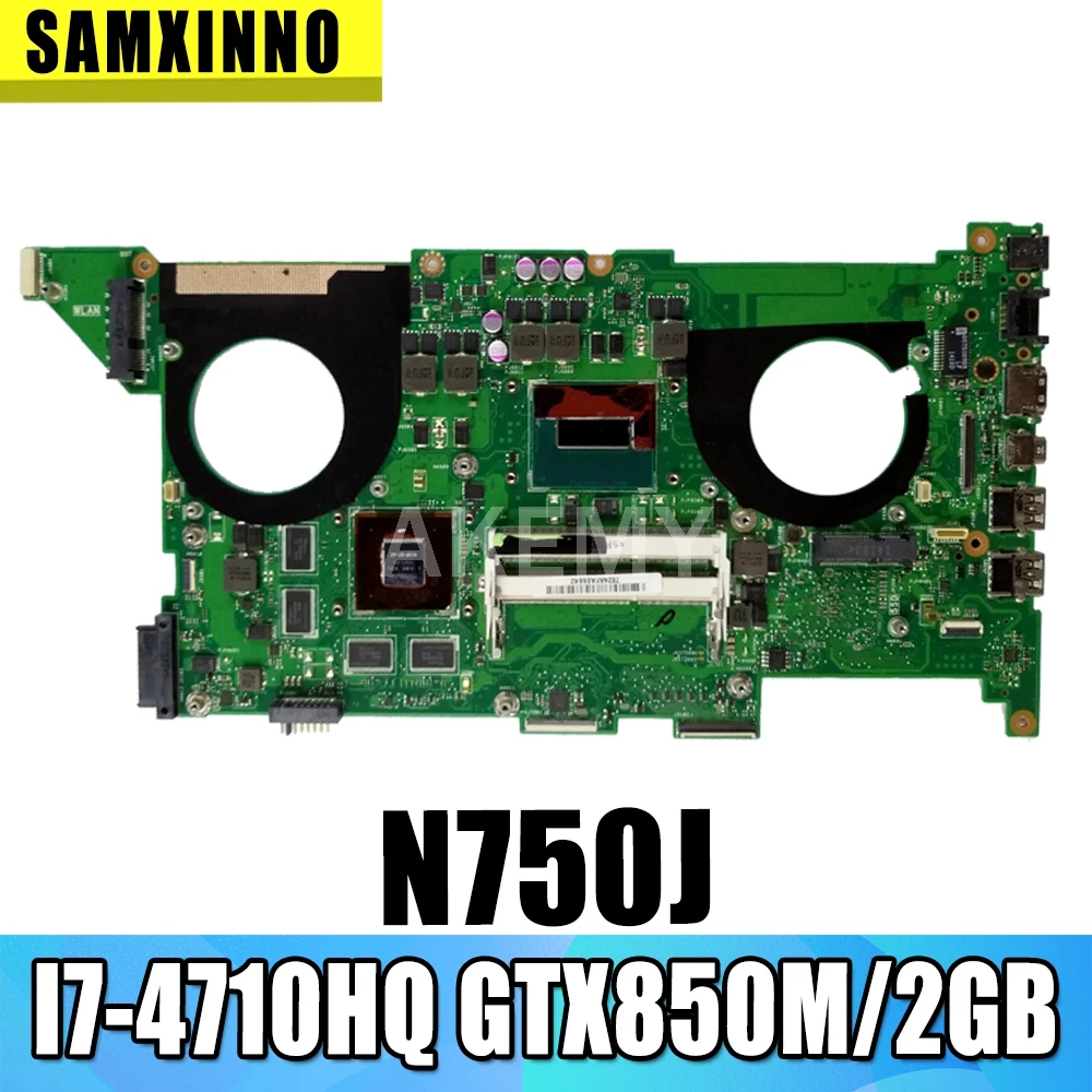N750JK материнская плата для ноутбука Asus N750JV N750J HM86 REV3.0 I7 4710HQ CPU GTX850M/2GB|Материнские