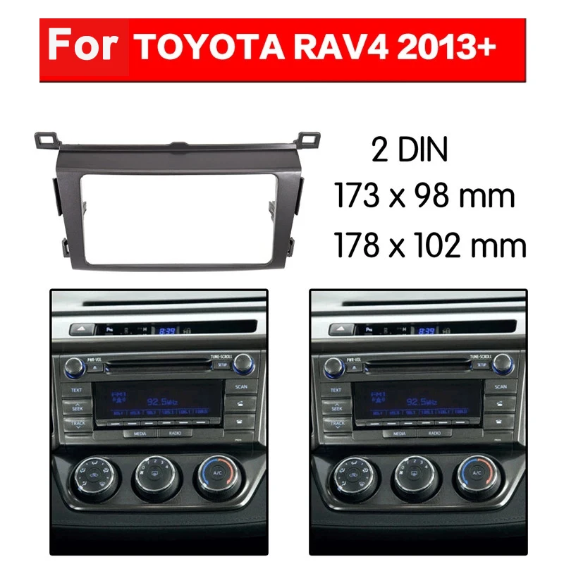 

2 Din Car Radio Fascia Frame For Toyota RAV4 2013-2019 car dvd Stereo Panel Dash Mounted Installation Bezel Trim Kit