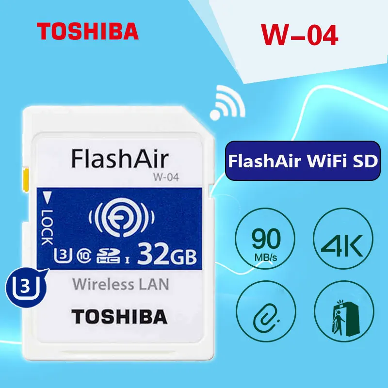 yeso Amante Alargar TOSHIBA Flash Air W-04 Memory Card 32GB 64GB wifi SD Card 90MB/s Wireless  SDHC Memory Card Tarjeta sd WIFI Carte SD For Camera