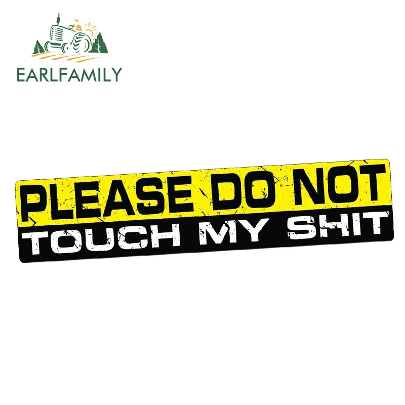 EARLFAMILY 15 см x 3 см автомобильный Стайлинг TOUCH MY SHIT Наклейка виниловая Jdm Забавный бампер автомобильный Грузовик 4x4 окна Дрифт водонепроницаемые автомобильные наклейки