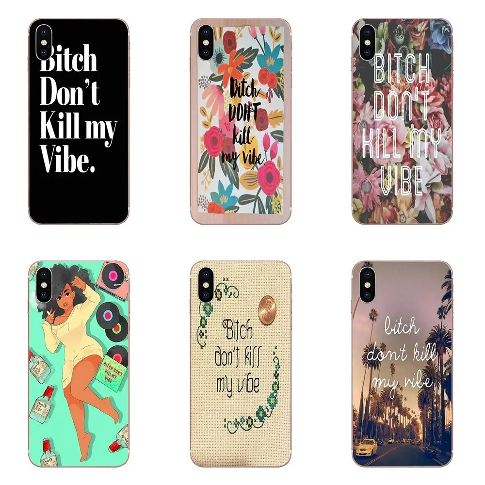 Bitch Dont Kill My Vibe новые персонализированные аксессуары для телефонов huawei P7 P8 P9 P10 P20 P30
