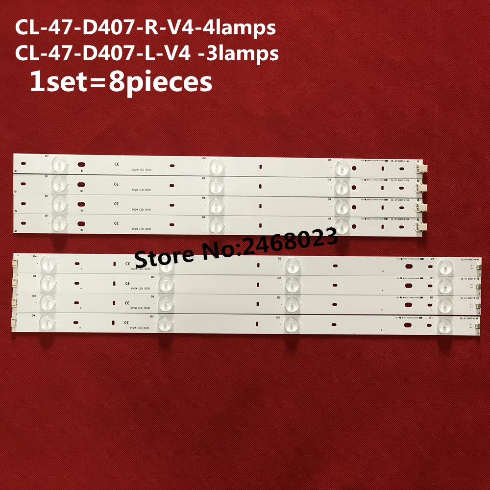 1 комплект = 8 шт. (4R + 4L) светодиодный полоски для Phi lips CL 47 D407 R V4 L DT BCMN U6 DB B23 47PFL5708/F7