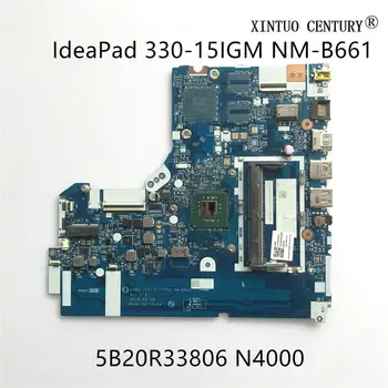 

5B20R33806 For Lenovo IdeaPad 330-15IGM Laptop Motherboard EG431 EG532 FG5N2 NM-B661 with N4000 CPU DDR4 100% tested working