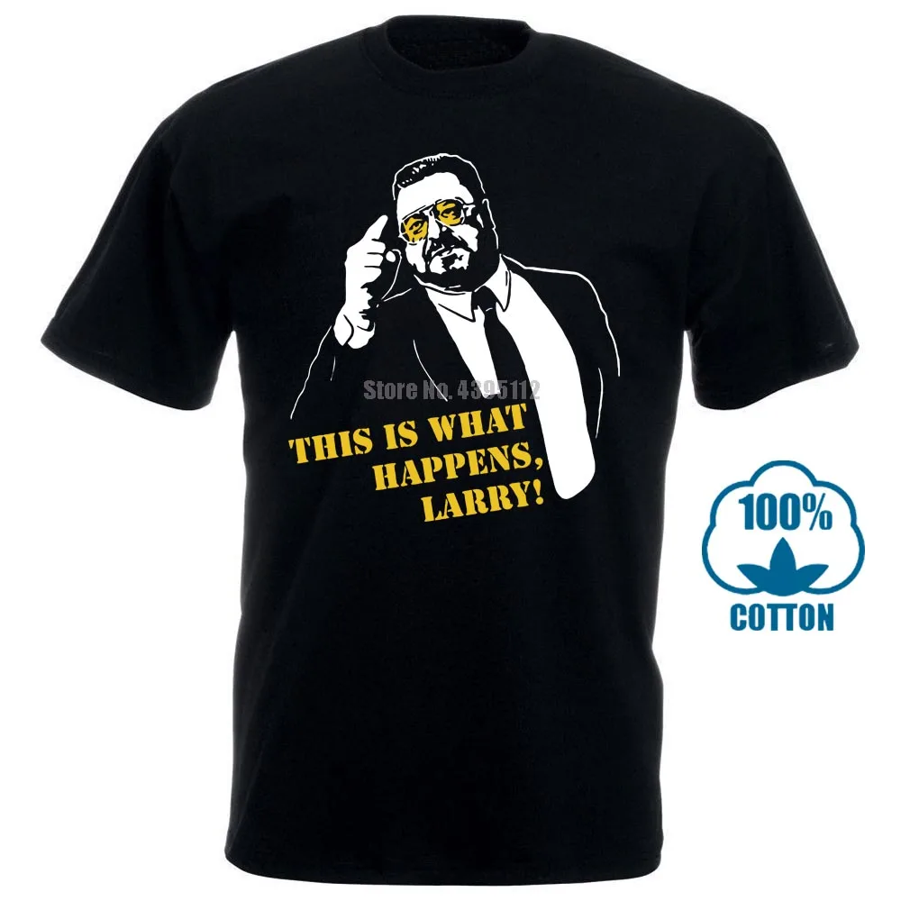 2018 Brand Tshirt Homme Tees Print T-Shirt Men Harajuku Walter Sobchak This Is What Happens Larry Black Tee Shirt
2018 Brand Tshirt Homme Tees Print T-Shirt Men Harajuku Walter Sobchak This Is What Happens Larry Black Tee Shirt