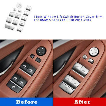 

11pcs/Set Window Lift Switch Sticker Cover Trim For BMW 5 Series F10 F18 2011-17 ABS Chrome Car Stickers Auto Parts