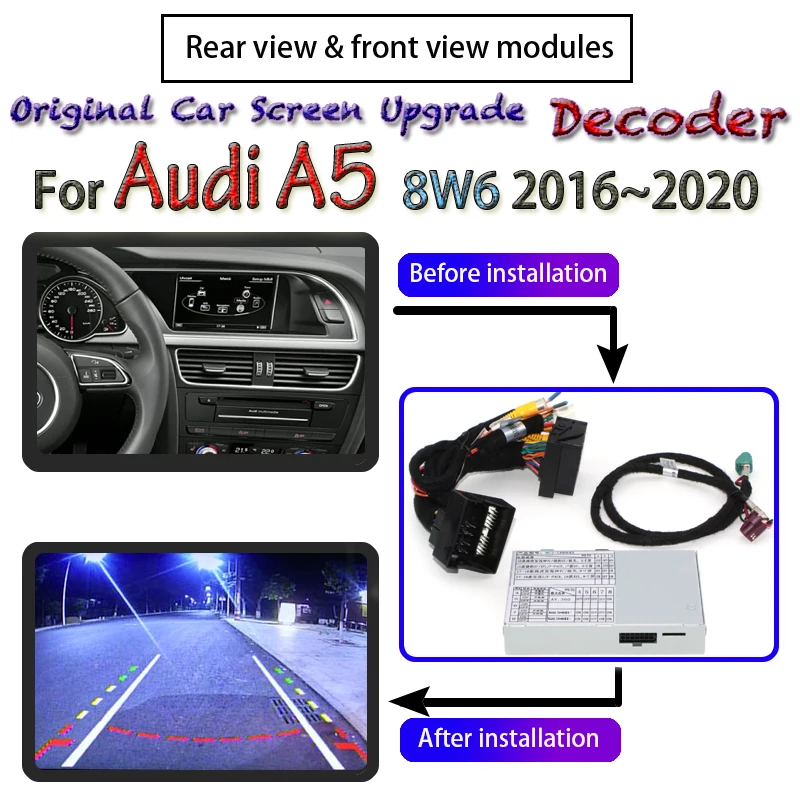 

Original Car Screen Upgrade Reverse Camera Adpter For Audi A5 8W6 2016~2020 MMI Interface Front Rear View Backup Camera Decoder
