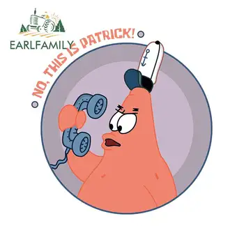 

EARLFAMILY 13cm x 12.6cm for No This Is Patrick Funny JDM Car Stickers DIY Sticker Bumper Car Styling Occlusion Scratch Decals
